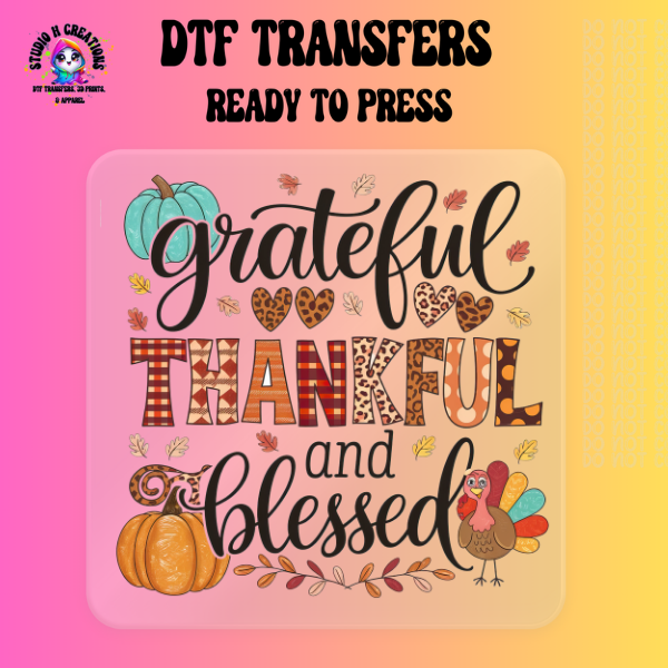 Grateful, Thankful, & Blessed Thanksgiving DTF Transfer 114