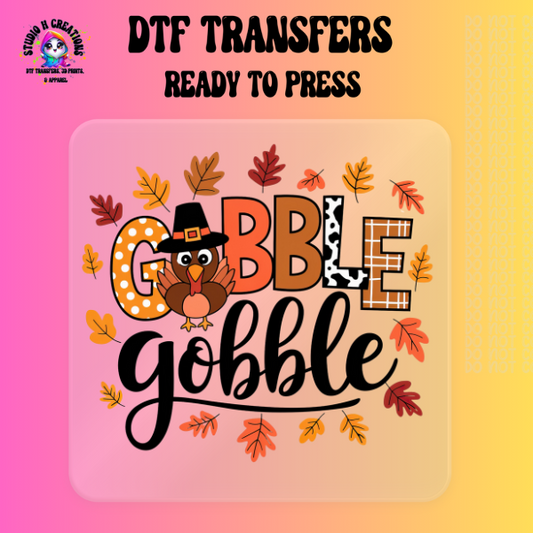 Gobble Gobble Thanksgiving DTF Transfer 118