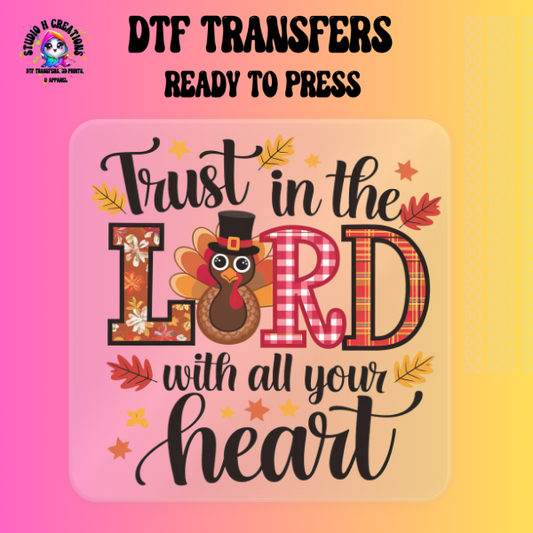 Trust in the Lord Thanksgiving DTF Transfer 106