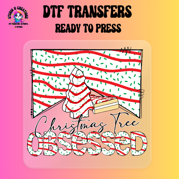 Christmas Tree Obsessed  Little Debbie Inspired  DTF Transfer Ready to Press 121